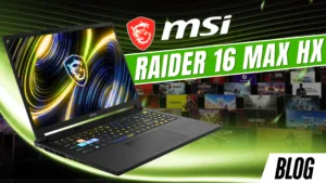 MSI Raider 16 Max HX: A Full Power Showcase