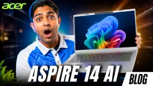 Acer Aspire 14 AI Review: A Powerful Copilot+ PC Built for Productivity